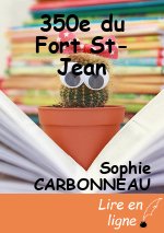 350e du Fort St-Jean