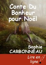 Conte Du Bonheur pour Noël