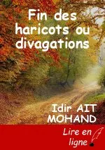 Fin des haricots ou divagations