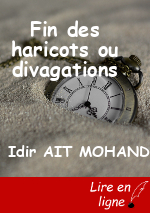 Fin des haricots ou divagations
