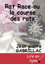 Rat Race ou la course des rats