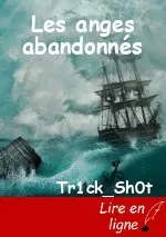 Les anges abandonnés