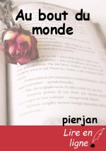 Au bout du monde