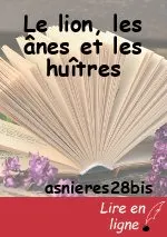 Le lion, les ânes et les huîtres