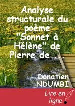 Analyse structurale du poème "Sonnet à Hélène" de Pierre de Ronsard.