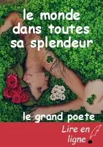 le monde dans toutes sa splendeur