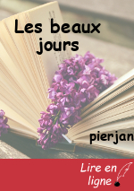 Les beaux jours