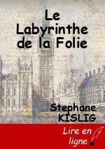 Le Labyrinthe de la Folie