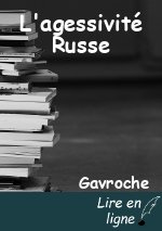L'agessivité Russe