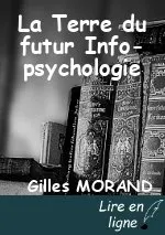 La Terre du futur Info-psychologie