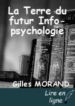 La Terre du futur Info-psychologie