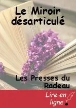 Le Miroir désarticulé