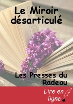 Le Miroir désarticulé