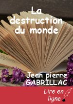 La destruction du monde