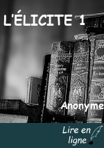 L’ÉLICITE 1