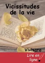Vicissitudes de la vie