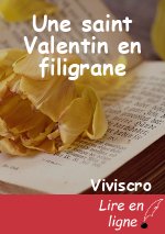 Une saint Valentin en filigrane