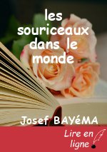 les souriceaux dans le monde