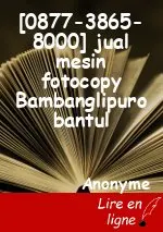 [0877-3865-8000] jual mesin fotocopy Bambanglipuro bantul