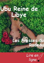 Ubu Reine de Libye
