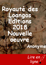 Royauté des Loangos Éditions 2018 Nouvelle oeuvre