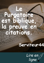 Le Purgatoire est biblique, la preuve en citations.