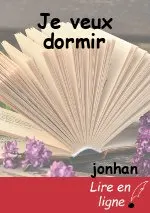 Je veux dormir