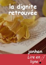la dignite retrouvée