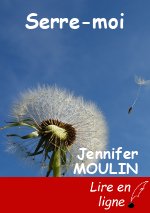 Serre-moi