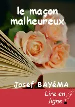 le maçon malheureux