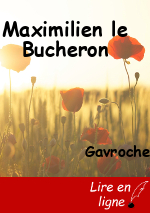 Maximilien le Bucheron