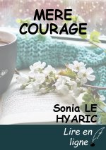 MERE COURAGE