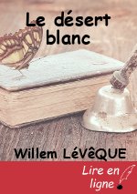 Le désert blanc
