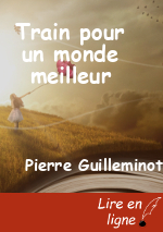 Train pour un monde meilleur