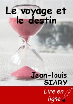 Le voyage et le destin