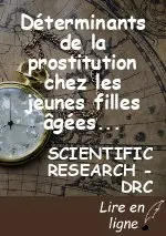 Déterminants de la prostitution chez les jeunes filles âgées de 15 à 25  dans la zone de santé de NDESHA (Kasaï Central/RDC).