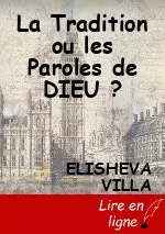 La Tradition ou les Paroles de DIEU ?