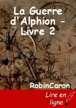 La Guerre d'Alphion - Livre 2