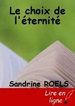 Le choix de l'éternité