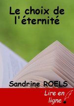 Le choix de l'éternité