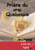 Prière du vrai Quebecois