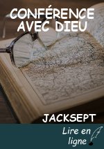 CONFÉRENCE AVEC DIEU