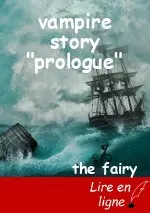 vampire story "prologue"