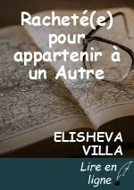 Racheté(e) pour appartenir à un Autre