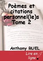 Poèmes et citations personnel(le)s Tome 2