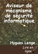 Aviseur de mécanisme de sécurité informatique