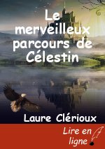 Le merveilleux parcours de Célestin