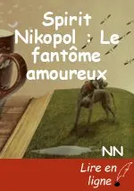 Spirit Nikopol : Le fantôme amoureux