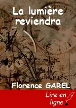 La lumière reviendra
