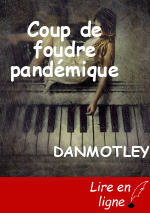 Coup de foudre pandémique